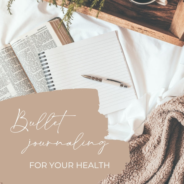 Bullet Journaling For Your Health