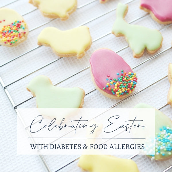 Celebrating Easter with Diabetes or Food Allergies