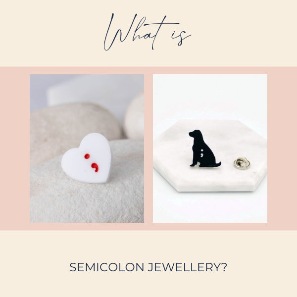 What Is Semicolon Jewellery?