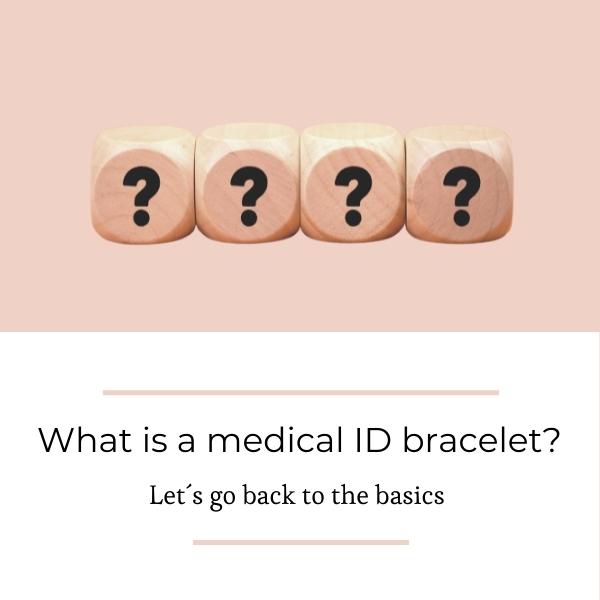 What Is A Medical ID Bracelet?
