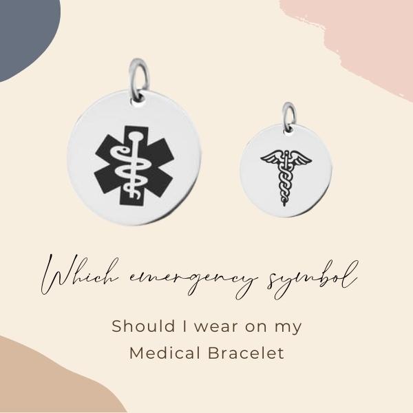 Which emergency symbol wear on medical bracelet
