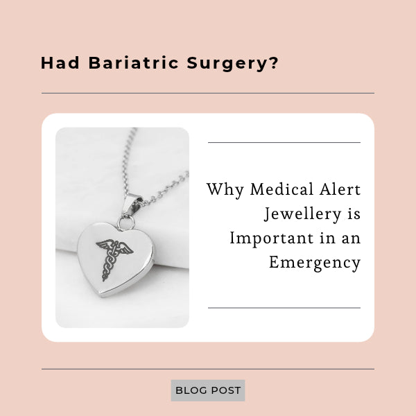 Medical Bracelet after Bariatric Surgery