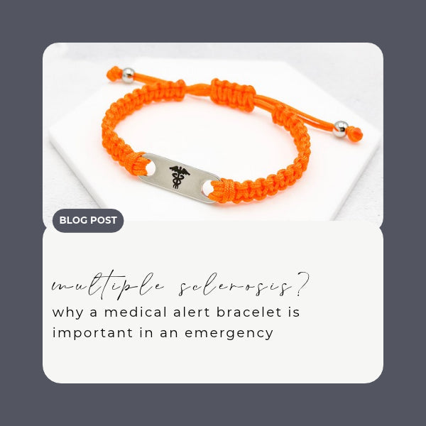 Do You Need a Medical Bracelet for Multiple Sclerosis