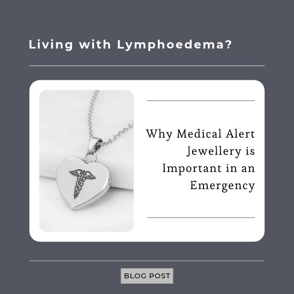 Do You Need Medical Bracelet for Lymphoedema