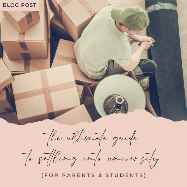How to Settle into University - Tips & Essentials