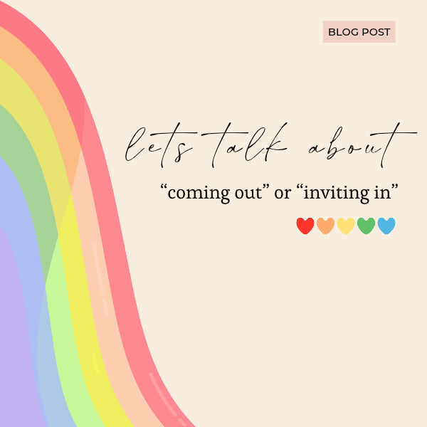 LGBT Terminology: Coming Out or Inviting In