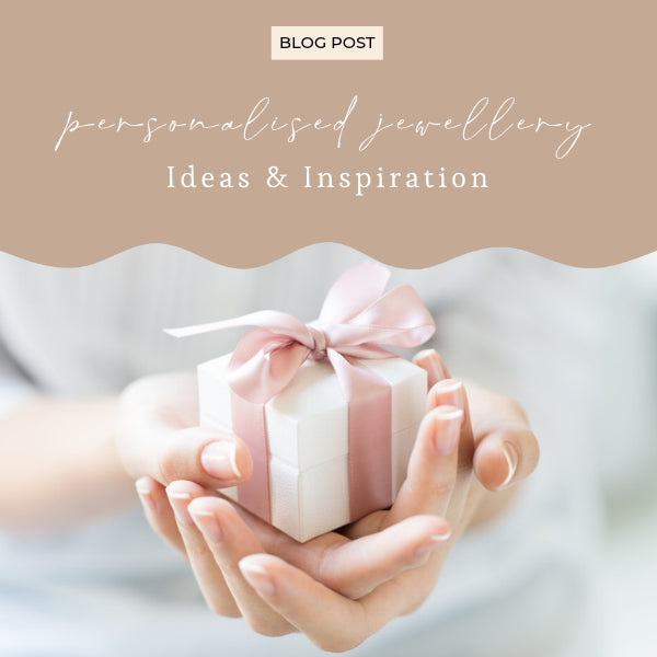 personalised jewellery ideas and inspiration