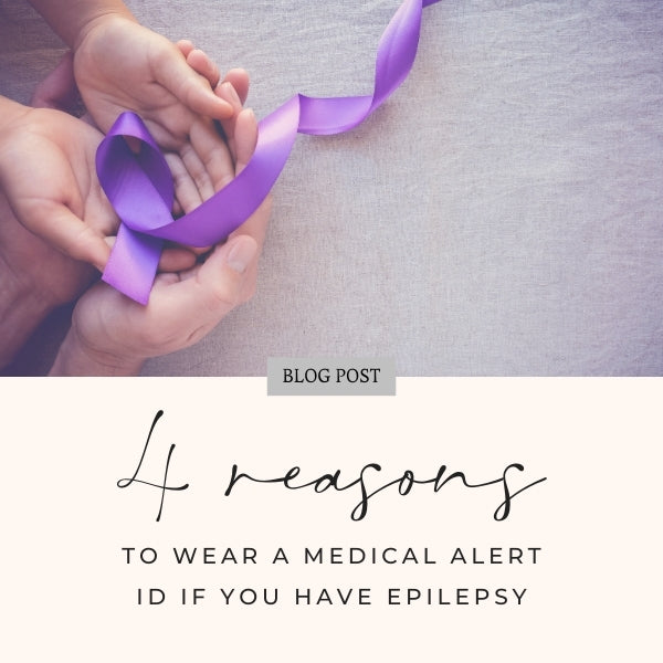 Medical alert jewellery for people with Epilepsy
