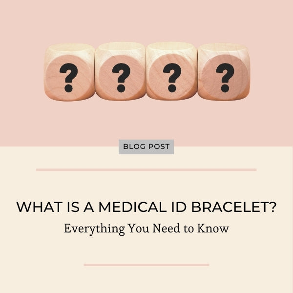 blog image with text overaly asking what a medical alert bracelet is