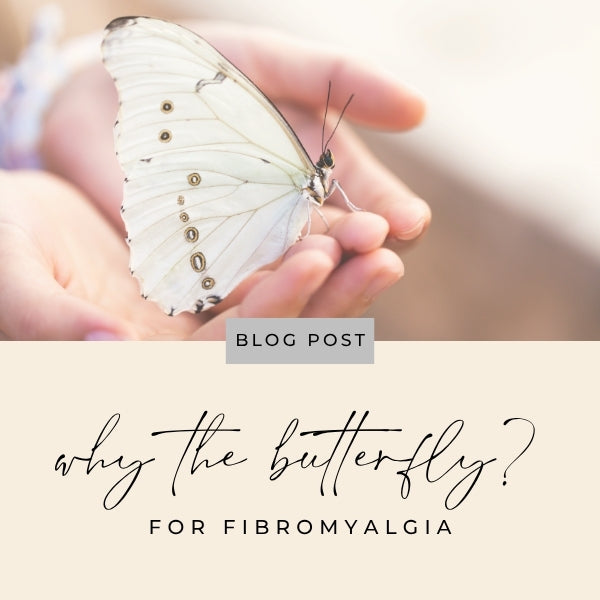 why the butterfly became the symbol of fibromyalgia blog
