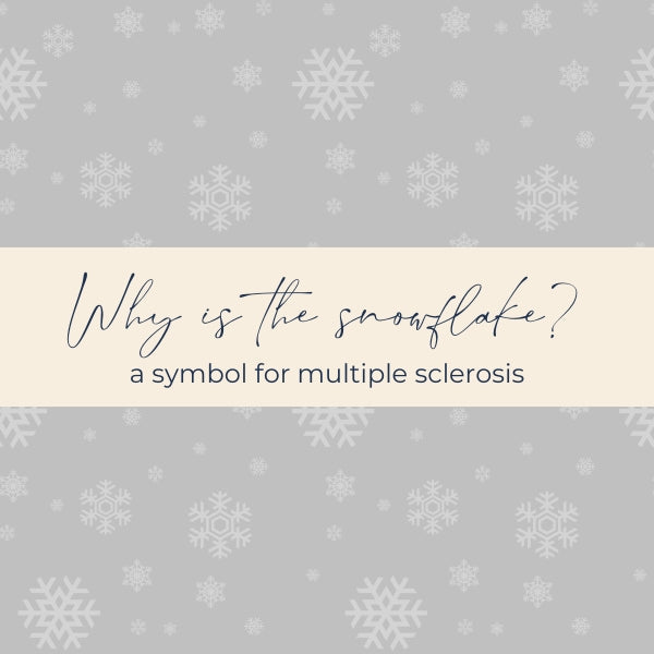 why-the-snowflake-for-multiple-sclerosis