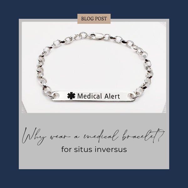 why-wear-medical-alert-bracelet-for-situs-inversus-blog