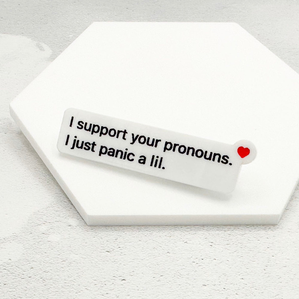 i support your pronouns pin gift