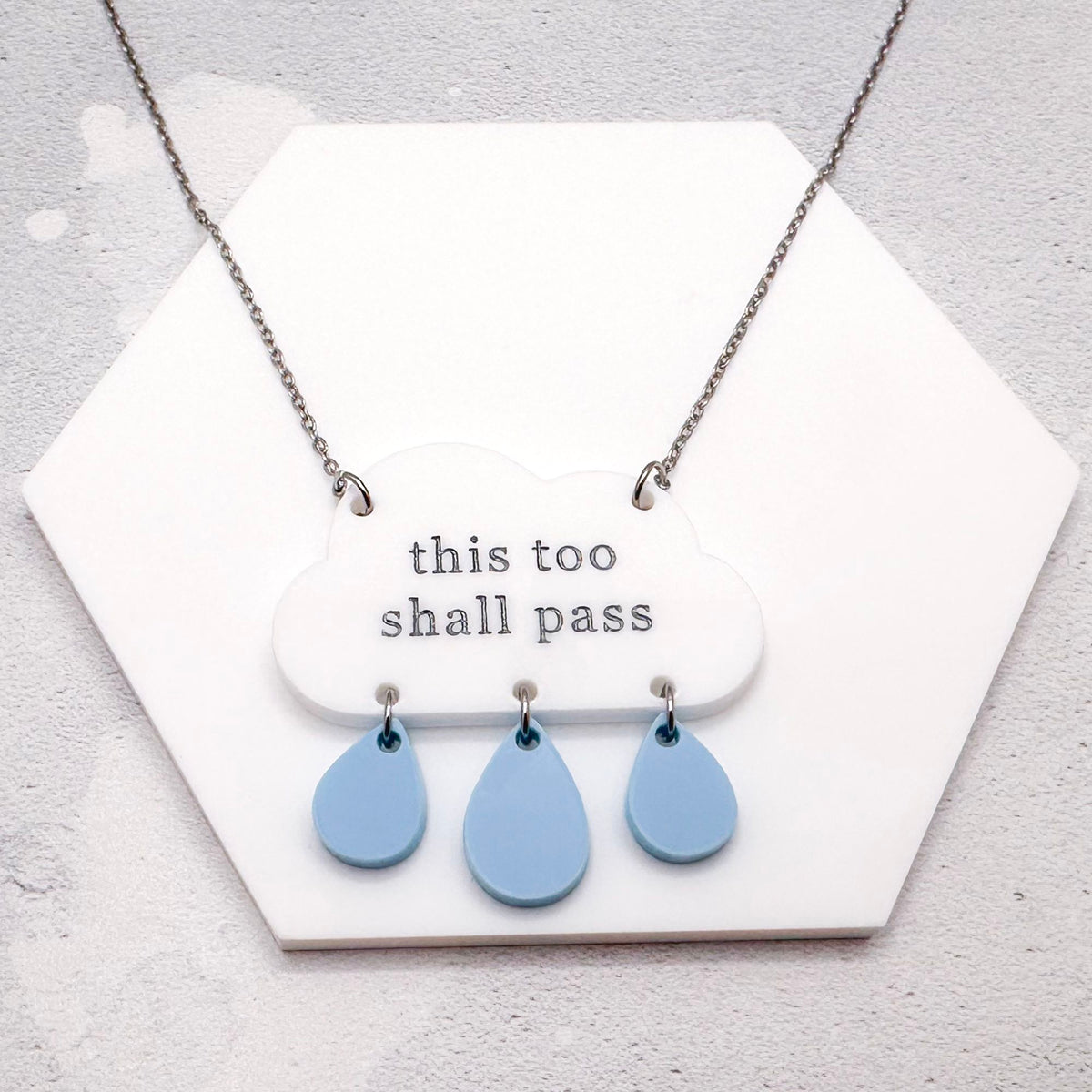 'This too shall pass' necklace with hand-painted acrylic cloud and raindrops