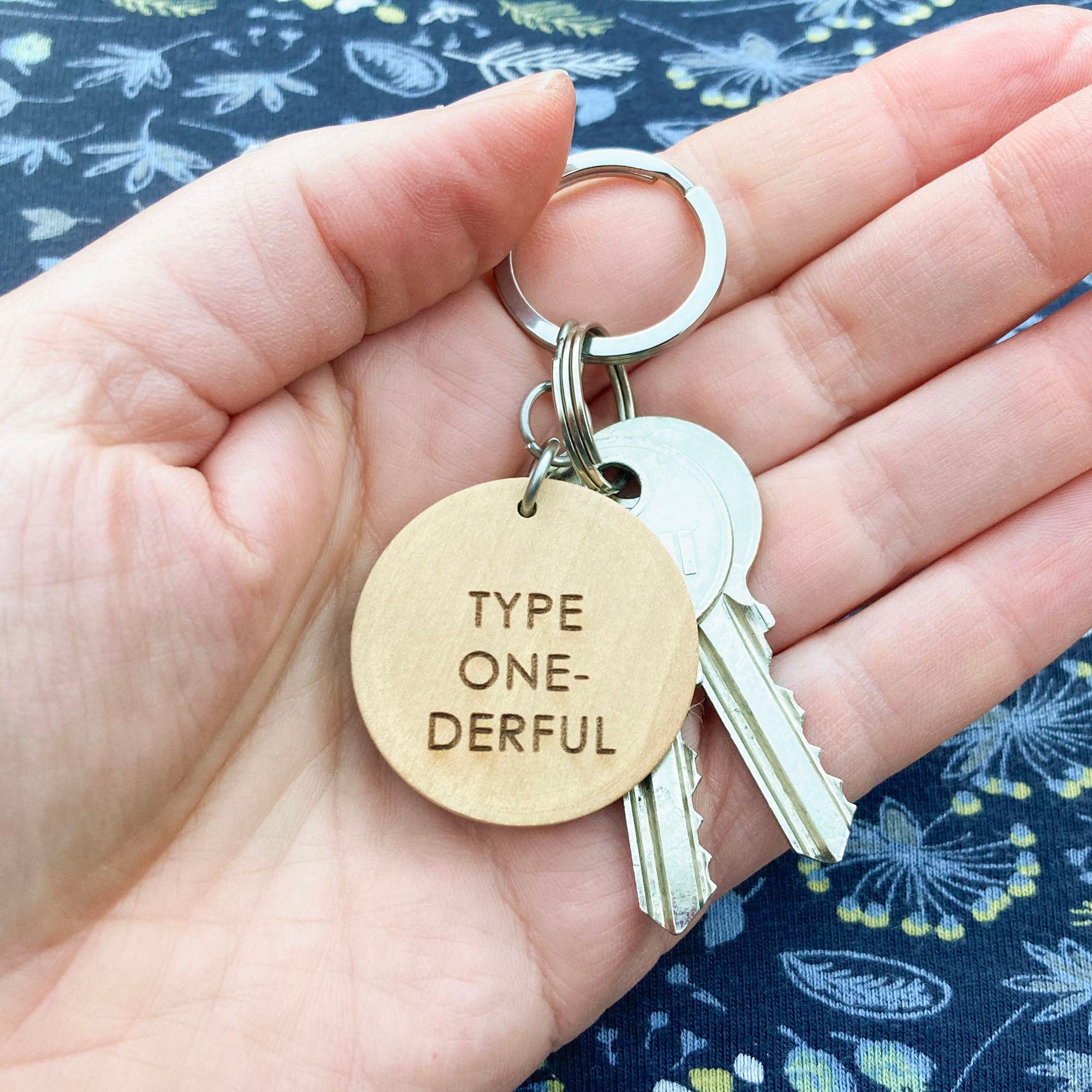 Diabetes Wooden Keychain Type One Derful Butler and Grace Ltd